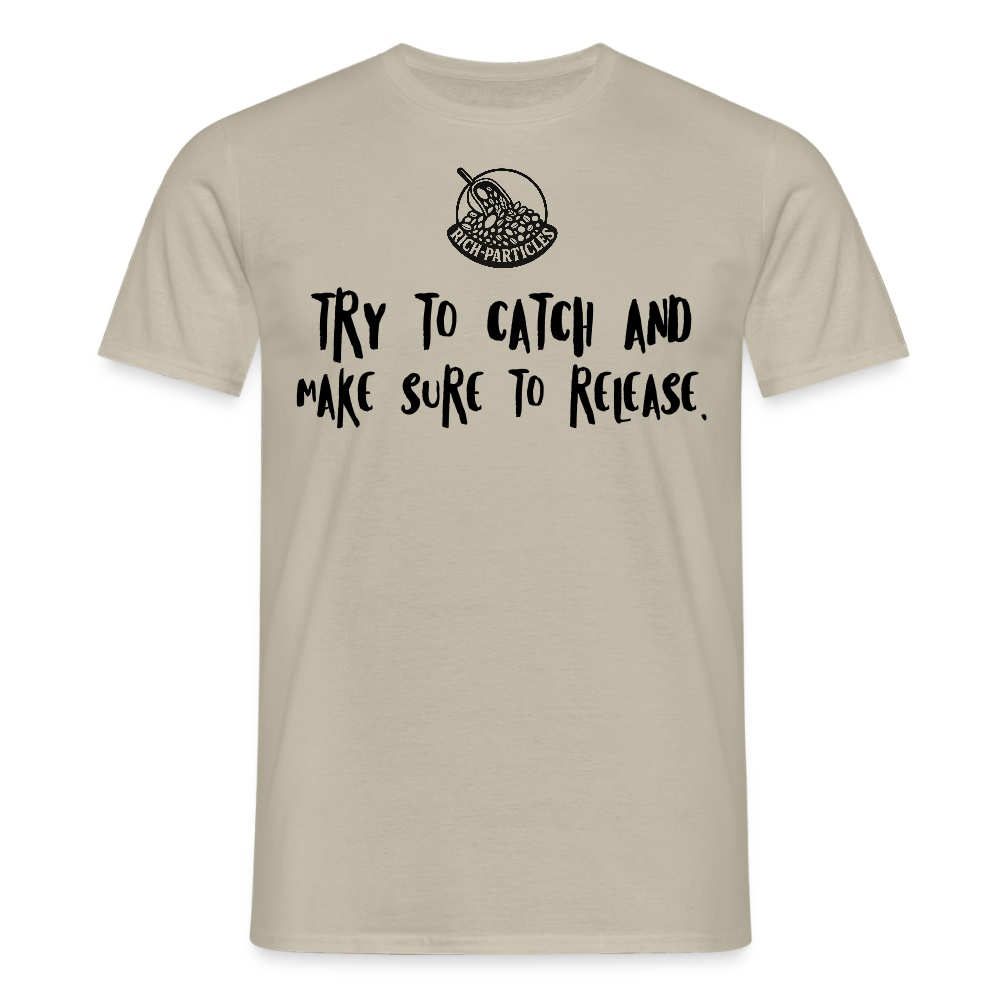 "Catch & Release" T-Shirt - Sandbeige