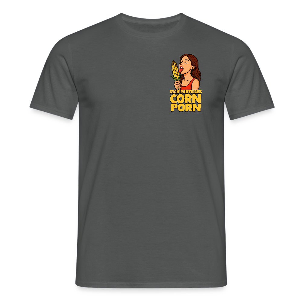 "CORN PORN" T-Shirt - Anthrazit